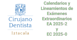 Calendarios y Lineamientos de Exámenes Extraordinarios EA 2025-2 y EC 2025-0